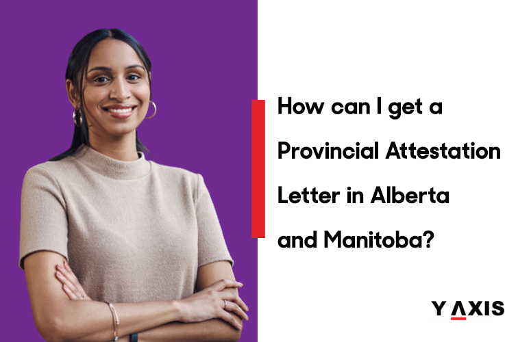 how-to-get-a-provincial-attestation-letter-in-alberta-and-manitoba